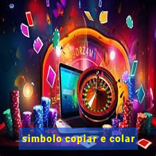 simbolo copiar e colar